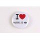 Badge 25mm I LOVE