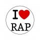 Badge 25mm I LOVE RAP
