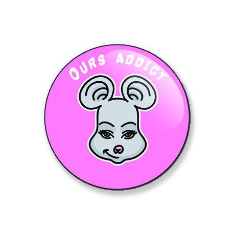 Badge ours addict (souricette) 38 mm