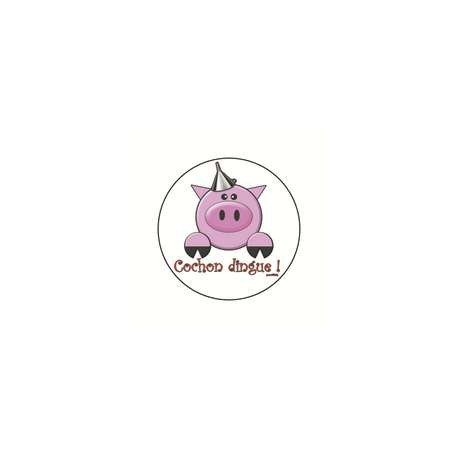 Badge cochon dingue 25 mm