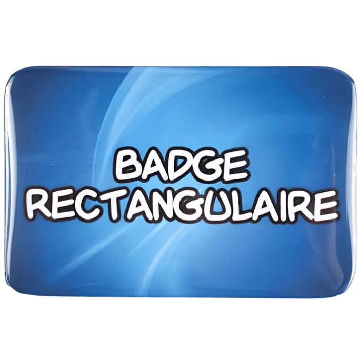 BADGESAGOGO.FR - Badge 100% personnalisé rectangulaire (6 x 4 cm) avant