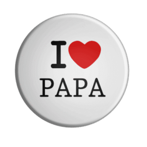 BADGESAGOGO.FR - Badge I LOVE PAPA