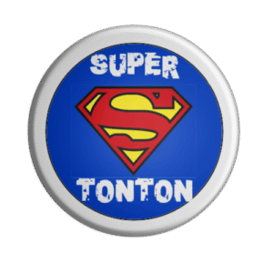 BADGESAGOGO.FR - Badge SUPER TONTON
