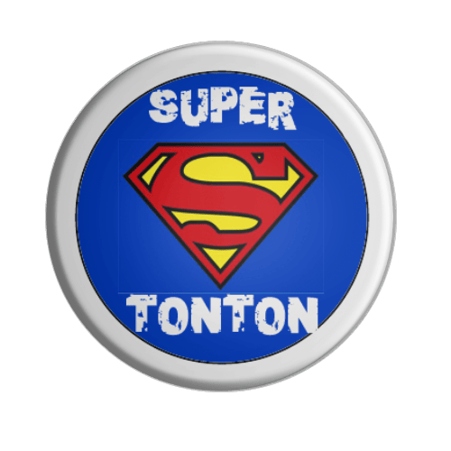BADGESAGOGO.FR - Badge SUPER TONTON