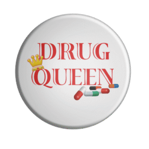 BADGESAGOGO.FR - Drug Queen