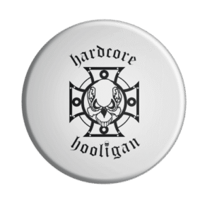 BADGESAGOGO.FR - Badge Hardcore hooligan
